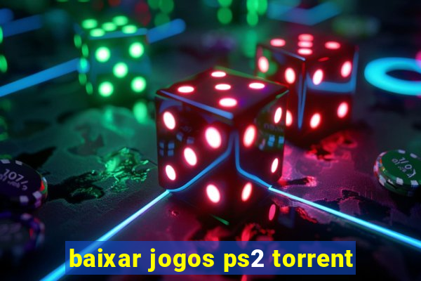 baixar jogos ps2 torrent